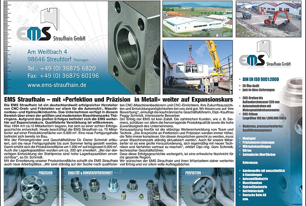 April 2008 – EMS Straufhain – mit „Perfektion und Präzision in Metall“ weiter auf Expansionskurs